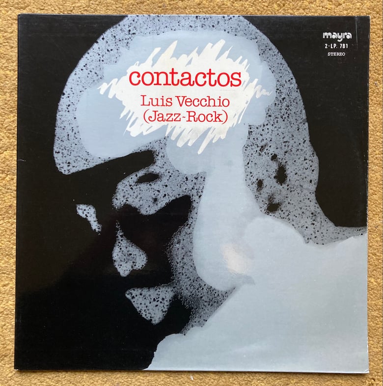 Image of LUIS VECCHIO - Contactos (Mayra, 1978)